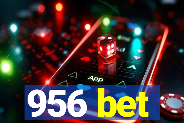 956 bet